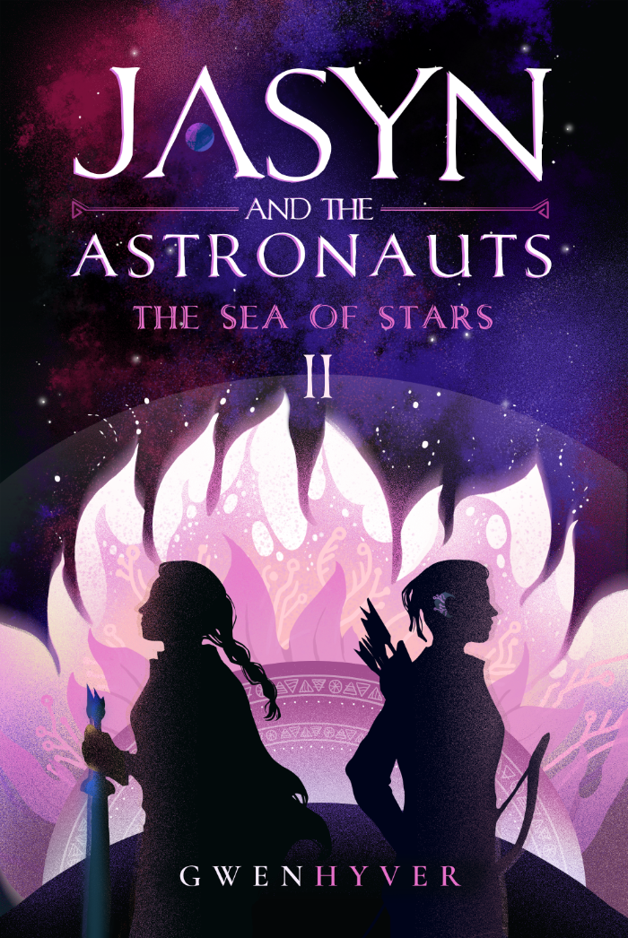 Jasyn and the Astronauts Book 2: The Sea of Stars
